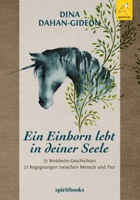 Produktbild: Ein Einhorn lebt in deiner Seele