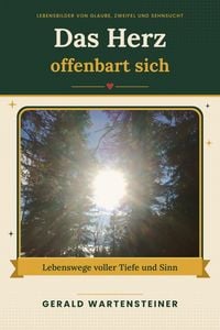 Produktbild: Das Herz offenbart sich