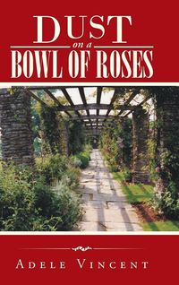 Produktbild: Dust on a Bowl of Roses