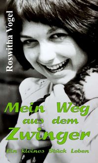 Produktbild: Mein Weg aus dem Zwinger