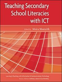 Produktbild: Monteith, M: Teaching Secondary School Literacies with ICT