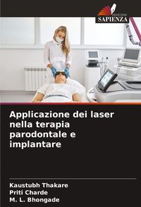 Produktbild: Applicazione dei laser nella terapia parodontale e implantare