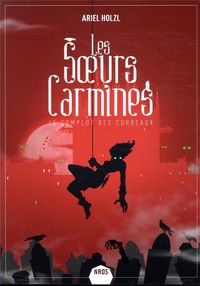 Produktbild: Les soeurs Carmines. Le complot des corbeaux
