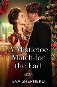 Produktbild: A Mistletoe Match For The Earl