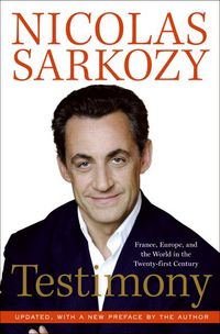 Produktbild: Testimony: France, Europe, and the World in the Twenty-First Century