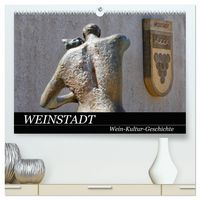 Produktbild: Weinstadt Wein-Kultur-Geschichte (hochwertiger Premium Wandkalender 2027 DIN A2 quer), Kunstdruck in Hochglanz