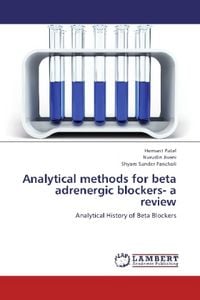 Produktbild: Patel, H: Analytical methods for beta adrenergic blockers- a