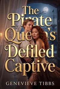 Produktbild: The Pirate Queen's Defiled Captive