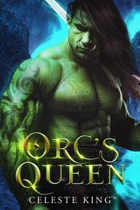 Produktbild: Orc's Queen (Orc Warriors of Protheka, #6)