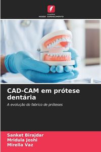 Produktbild: CAD-CAM em pr&oacute;tese dent&aacute;ria