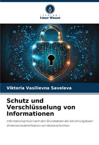 Produktbild: Schutz und Verschl&uuml;sselung von Informationen