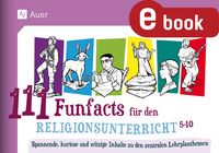 Produktbild: 111 Funfacts f&uuml;r den Religionsunterricht