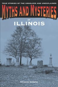 Produktbild: Myths and Mysteries of Illinois