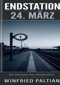 Produktbild: Endstation 24. M&auml;rz