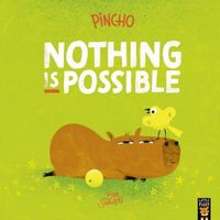 Produktbild: Pincho: Nothing IS Possible