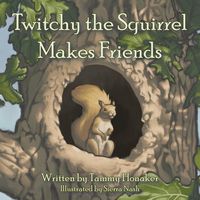Produktbild: Twitchy the Squirrel Makes Friends