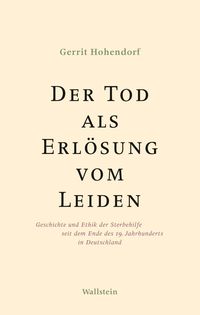 Produktbild: Der Tod als Erl&ouml;sung vom Leiden