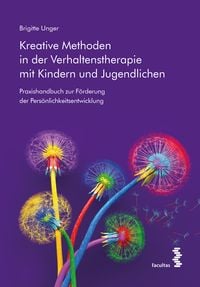 Produktbild: Kreative Methoden in der Verhaltenstherapie mit Kindern und Jugendlichen