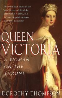 Bild vom Artikel Queen Victoria: Gender and Power vom Autor Dorothy Thompson