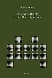 Produktbild: Text and Authority in the Older Upaniṣads