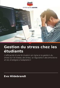 Produktbild: Gestion du stress chez les &eacute;tudiants