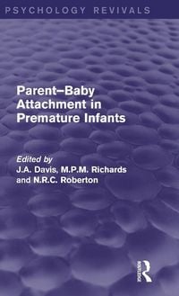 Produktbild: Parent-Baby Attachment in Premature Infants (Psychology Revivals)