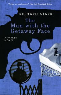 Produktbild: The Man with the Getaway Face - A Parker Novel