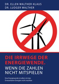 Produktbild: Die Irrwege der Energiewende