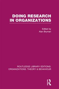 Produktbild: Doing Research in Organizations (RLE: Organizations)