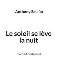 Produktbild: Le soleil se l&egrave;ve la nuit