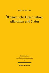 Produktbild: &Ouml;konomische Organisation, Allokation und Status