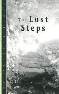 Bild vom Artikel Lost Steps vom Autor Alejo Carpentier
