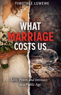 Produktbild: What Marriage Costs Us
