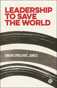Produktbild: Leadership to Save the World