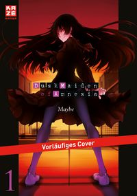 Produktbild: Dusk Maiden of Amnesia &ndash; Band 1