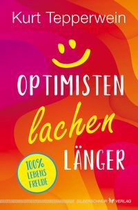 Produktbild: Optimisten lachen l&auml;nger