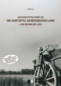 Produktbild: Geschichte(n) rund um die Kartoffel im Bergischen Land