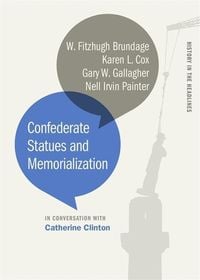 Produktbild: Confederate Statues and Memorialization
