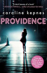 Bild vom Artikel Providence vom Autor Caroline Kepnes