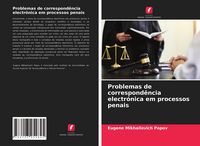 Produktbild: Problemas de correspond&ecirc;ncia electr&oacute;nica em processos penais
