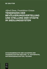 Produktbild: Tendenzen der Bev&ouml;lkerungsverteilung und Stellung der St&auml;dte im Siedlungssystem