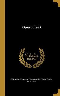 Produktbild: Opuscules \