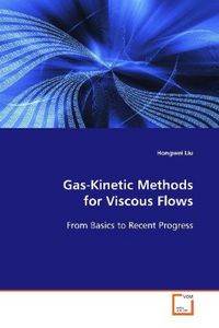 Produktbild: Gas-Kinetic Methods for Viscous Flows