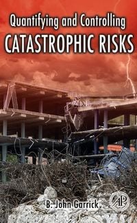 Produktbild: Quantifying and Controlling Catastrophic Risks