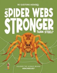 Produktbild: Are Spider Webs Stronger Than Steel?