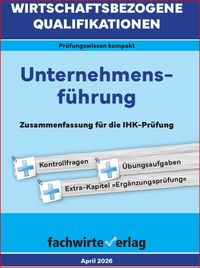 Produktbild: Wirtschaftsbezogene Qualifikationen: Unternehmensf&uuml;hrung