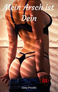 Produktbild: Mein Arsch ist Dein