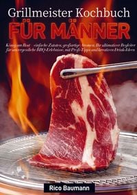 Produktbild: Grillmeister Kochbuch f&uuml;r M&auml;nner