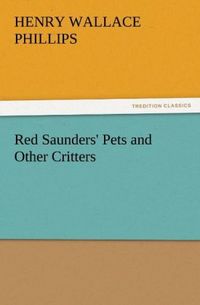 Produktbild: Red Saunders' Pets and Other Critters