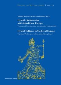 Produktbild: Hybride Kulturen im mittelalterlichen Europa/Hybride Cultures in Medieval Europe